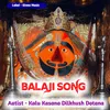 About Balaji Song Song